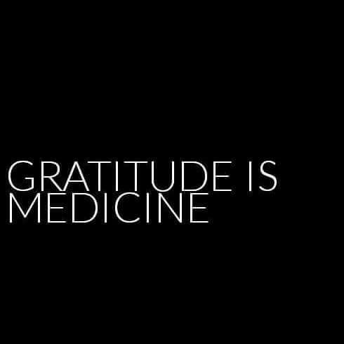 Gratitude is Medicine
